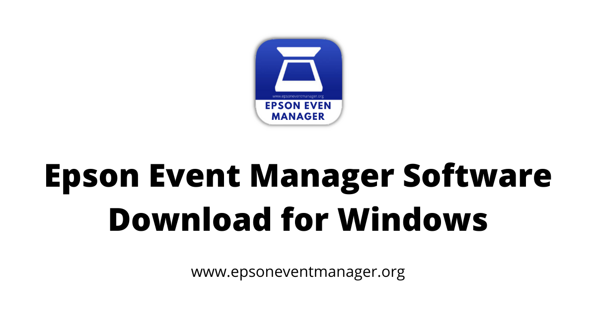 Epson Event Manager For Windows 